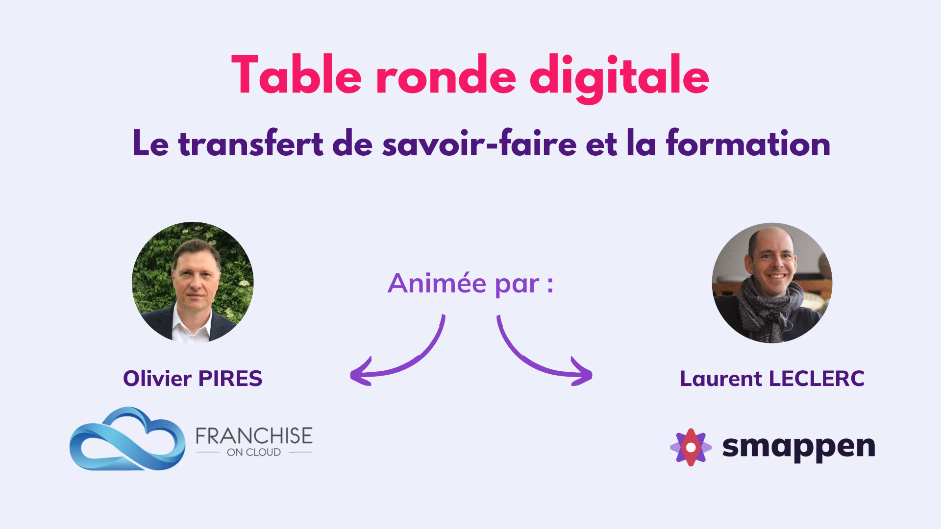 [Table ronde] Le transfert de savoir-faire et la formation - smappen